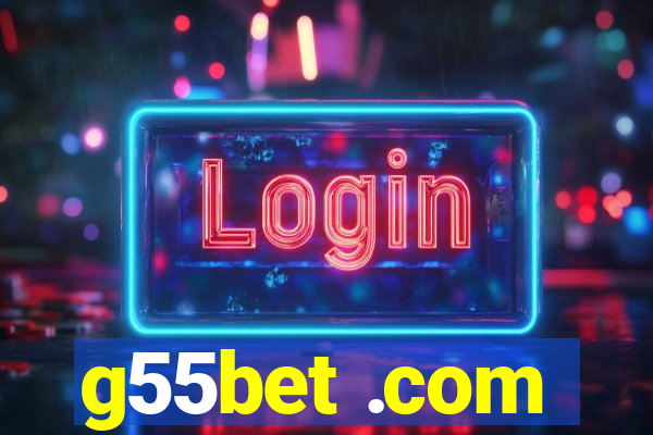 g55bet .com